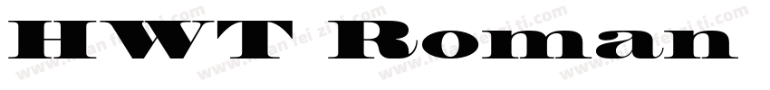 HWT Roman Extended Fatface字体转换